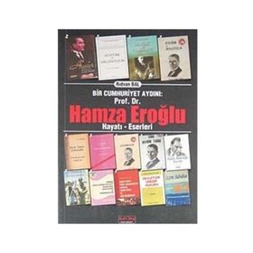 BIR CUMHURIYET AYDINI PROF. DR. HÜSNÜ A. GÖKSEL - AYSUN ÖNER