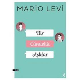 Bir Cümlelik Aşklar - Mario Levi