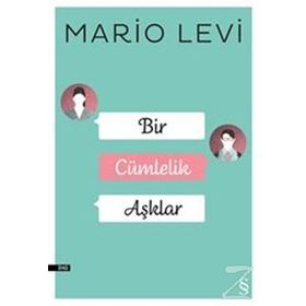 Bir Cümlelik Aşklar - Mario Levi