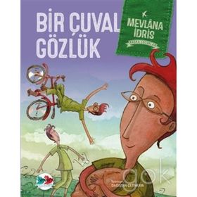 Bir Çuval Gözlük - Mevlana İdris