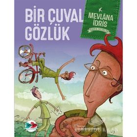 Bir Çuval Gözlük - Mevlana İdris