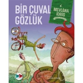 Bir Çuval Gözlük - Mevlana İdris