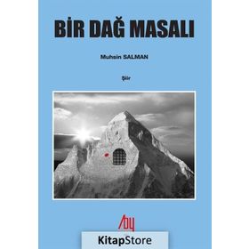 Bir Dağ Masalı - Uğur Bolat