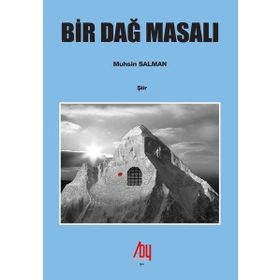 Bir Dağ Masalı - Uğur Bolat