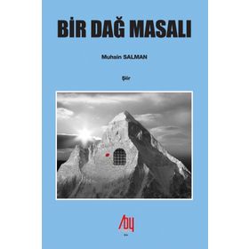 Bir Dağ Masalı - Uğur Bolat
