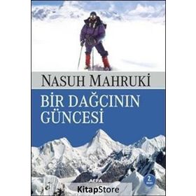 Bir Dağcının Güncesi - Nasuh Mahruki