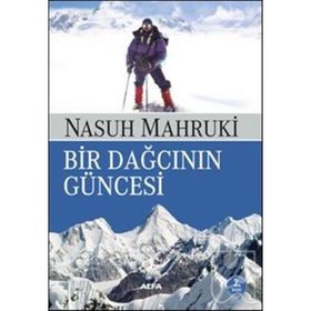 Bir Dağcının Güncesi - Nasuh Mahruki