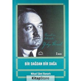 BIR DAĞDAN BIR DAĞA - NIHAD SÂMI BANARLI (ISBN:9786054750009)