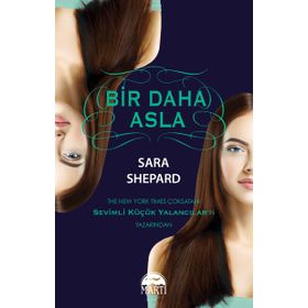 BIR DAHA ASLA! - MUSA DINÇ