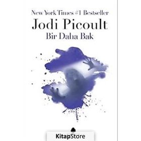 Bir Daha Bak - Jodi Picoult