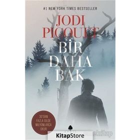 Bir Daha Bak - Jodi Picoult