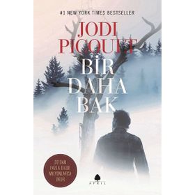 Bir Daha Bak - Jodi Picoult