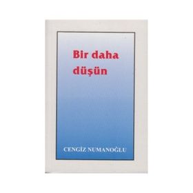 Bir Daha Düşün - Cengiz Numanoğlu