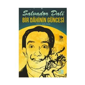 BIR DAHININ GÜNCESİ - SALVADOR DALI
