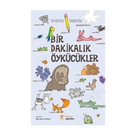 Bir Dakikalık Öykücükler - Andrea Valenta