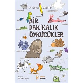 Bir Dakikalık Öykücükler - Andrea Valenta
