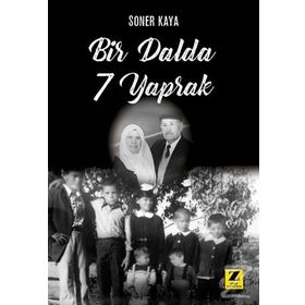 Bir Dalda 7 Yaprak - Soner Kaya
