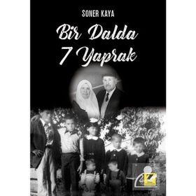 Bir Dalda 7 Yaprak - Soner Kaya