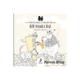 Bir Damla Bal - Hovhannes Tumanyan