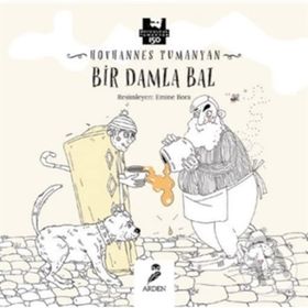 Bir Damla Bal - Hovhannes Tumanyan