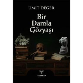 Bir Damla Gözyaşı Ümit Değer