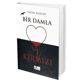 Bir Damla Kırmızı - Özlem Başkurt