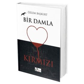 Bir Damla Kırmızı - Özlem Başkurt