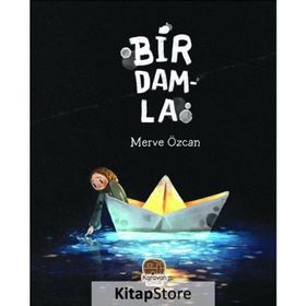 Bir Damla - Merve Özcan