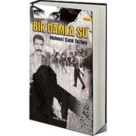 BIR DAMLA SU - MEHMET ÇALIK TOZBEY