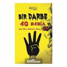 Bir Darbe 40 R4bia - kollektif