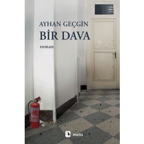Bir Dava - Ayhan Geçgin