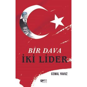 Bir Dava İki Lider - Cemal Yavuz