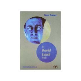 BIR DAVID LYNCH - TUNA YILMAZ