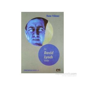 BIR DAVID LYNCH - TUNA YILMAZ