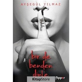 Bir De Benden Dinle - Ayşegül Yılmaz