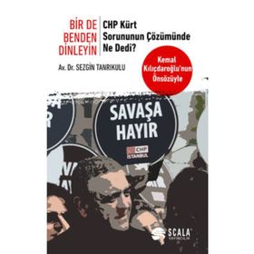 Bir De Benden Dinleyin CHP Kürt Sorununun Çözümünde Ne Dedi? Sezgin Tanrıkulu