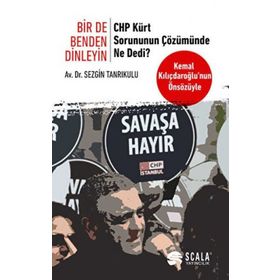 Bir De Benden Dinleyin CHP Kürt Sorununun Çözümünde Ne Dedi? Sezgin Tanrıkulu