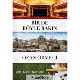 Bir de Böyle Bakın - Ozan Örmeci