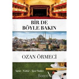 Bir de Böyle Bakın - Ozan Örmeci