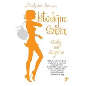 BIR DEDIKODUCU KIZ ROMANI İSTEDİĞİM SENSIN - CECILY VON ZIEGESER