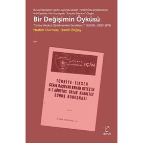 Bir Değişimin Öyküsü - Hanifi Bilğay