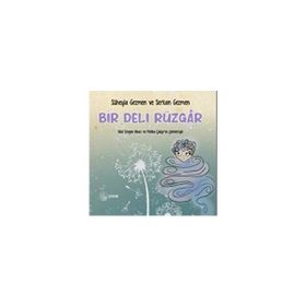 Bir Deli Rüzgar - Süheyla Gezmen - Serkan Gezmen
