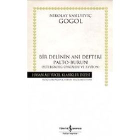 Bir Delinin Anı Defteri Palto-Burun Petersburg Öyküleri ve Fayton - Nikolay Vasilyeviç Gogol