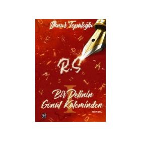 Bir Delinin Gönül Kaleminden - İlknur Topaloğlu