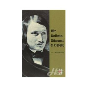 BIR DELININ GÜNCESİ - NIKOLAY VASİLYEVİÇ GOGOL (ISBN:9789754684117)