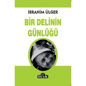 Bir Delinin Günlüğü - İbrahim Ülger