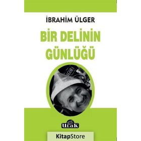 Bir Delinin Günlüğü - İbrahim Ülger