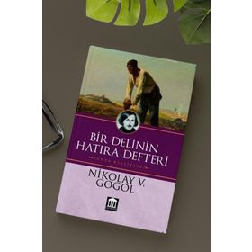 Bir Delinin Hatıra Defteri - Nikolay Vasilievich Gogol
