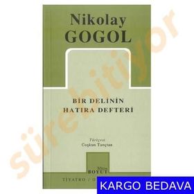 Bir Delinin Hatıra Defteri - Nikolay Vasilievich Gogol