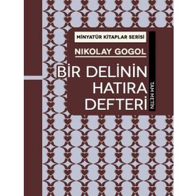 Bir Delinin Hatıra Defteri - Nikolay Vasilievich Gogol